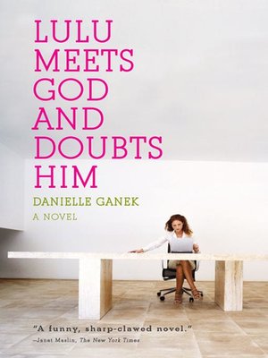 cover image of Lulu Meets God and Doubts Him